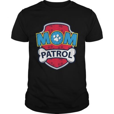 Funny Mom Patrol classic guys