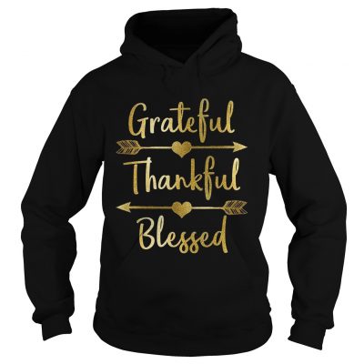 Gold Grateful Thankful Blessed Thanksgiving Hoodie