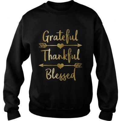 Gold Grateful Thankful Blessed Thanksgiving Sweatshirt