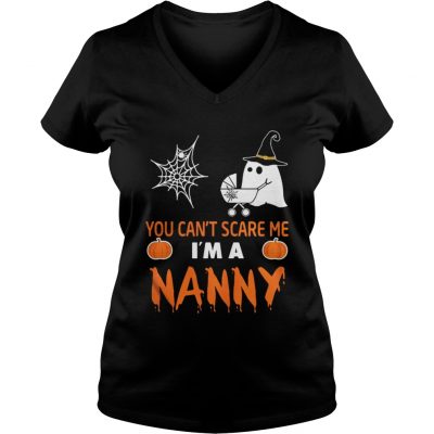 Halloween you can’t scare me I’m a Nanny ladies v-neck