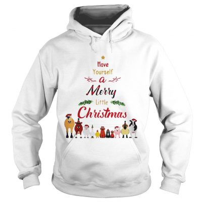 Have Yourself A Merry Little Christmas Hoodie