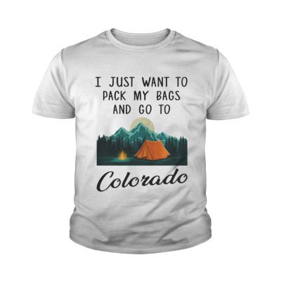 I just want to pack my bags and go to Colorado youth tee