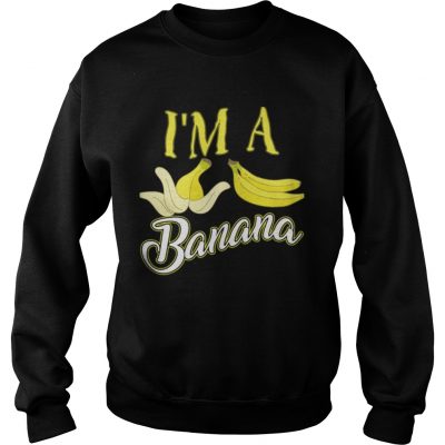 I m A Banana Halloween Costume Sweatshirt