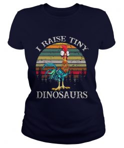 I raise tiny dinosaurs classic ladies