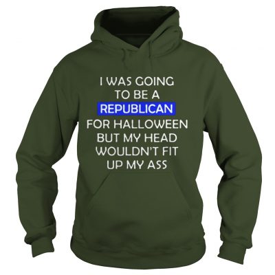 I was going to be a republican for Halloween Hoodie