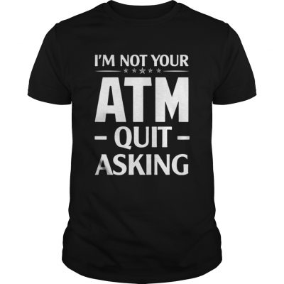 Im not your ATM quit asking classic guys