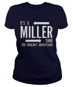 Its a MILLER Thing Funny Family Surname Ladies Tee