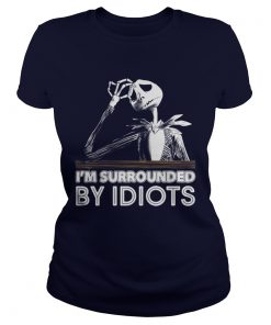 Jack Skellington I’m Surrounded By Idiots Ladies Tee