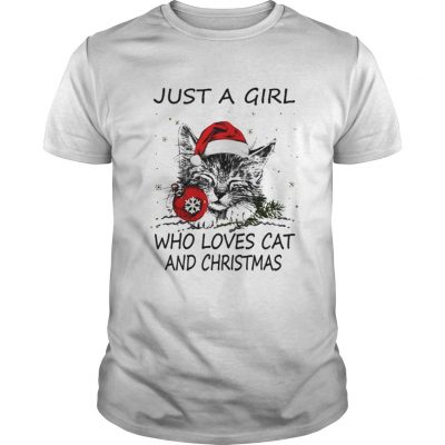 Just A Girl Who Loves Cat And Christmas Guys