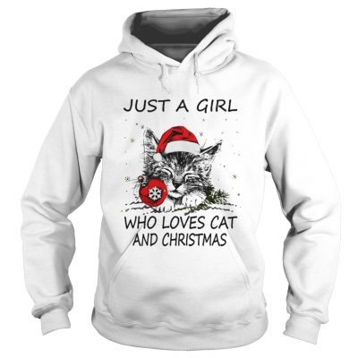 Just A Girl Who Loves Cat And Christmas Hoodie