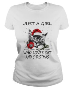 Just A Girl Who Loves Cat And Christmas Ladies Tee