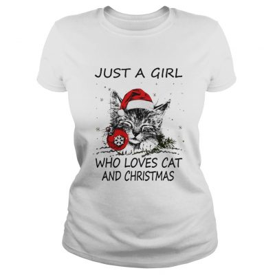 Just A Girl Who Loves Cat And Christmas Ladies Tee