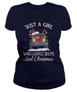 Just a girl who loves Jeeps and Christmas Ladies Tee