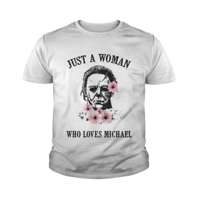 Just a woman who loves Michael youth tee