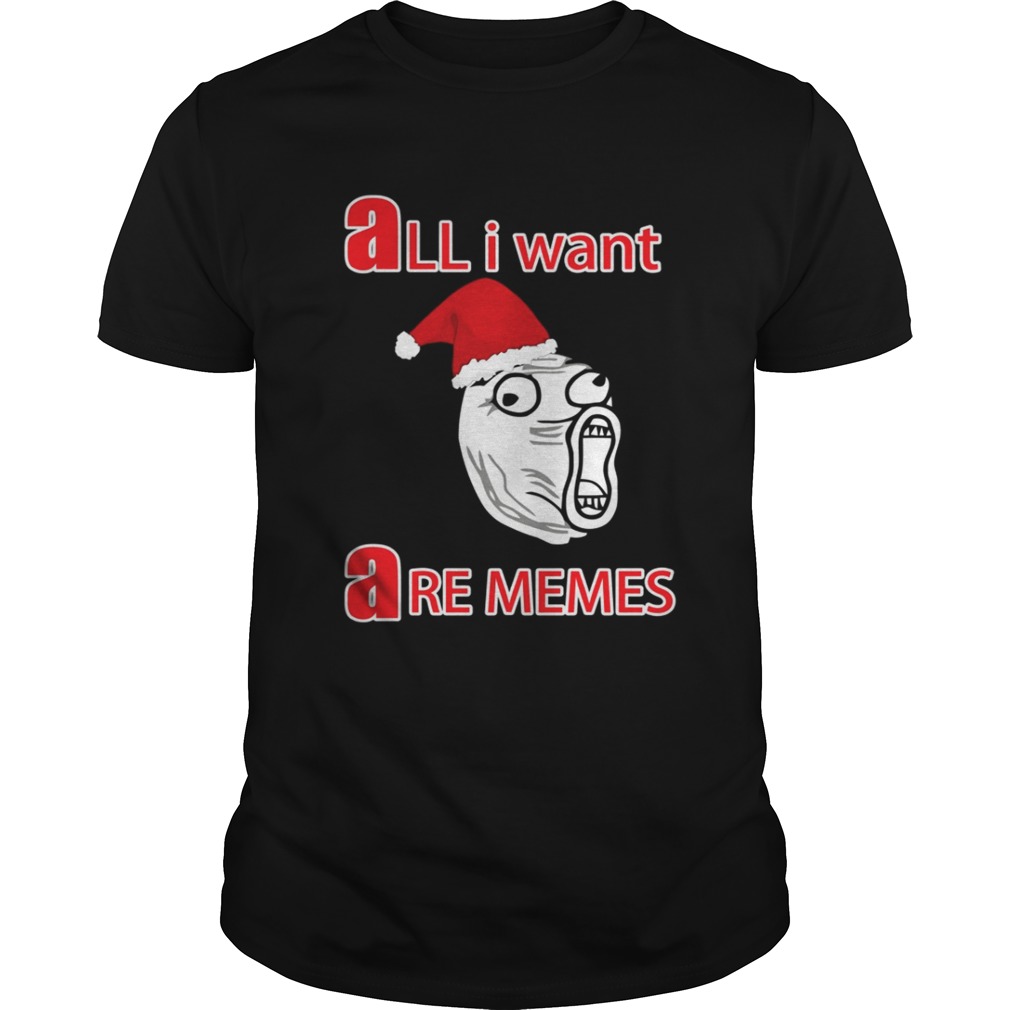 Official All i Want Are Memes Shirt