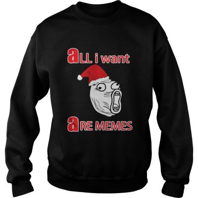 Official All i Want Are Memes Sweatshirt