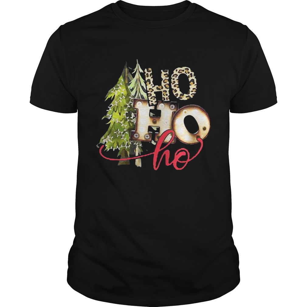 Pine Ho ho ho Christmas shirt