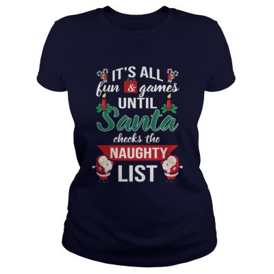 Santa Checks The Naughty List Ladies Tee