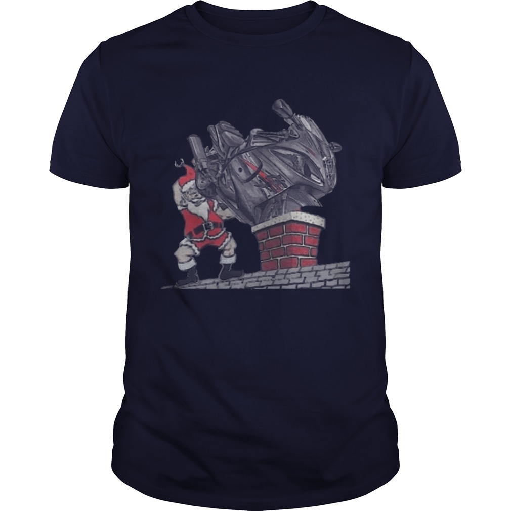 Santa Put The Sportbike On The Chimney Shirt