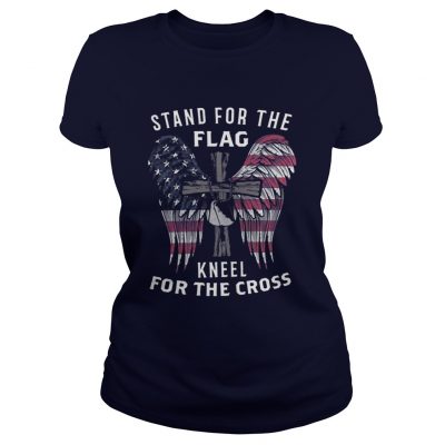 Stand for the flag kneel for the cross Ladies Tee