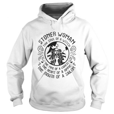 Stoner woman the soul of a witch the fire of a lioness hoodie