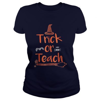 Teacher Halloween TShirtTrick Ladies Tee