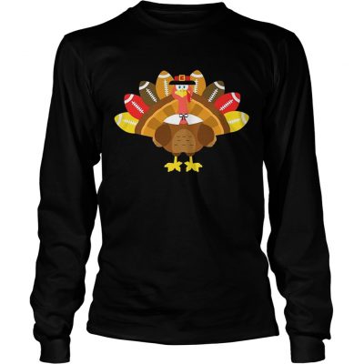 Thanksgiving TshirtTurkey Pilgrim and Football Longsleeve Tee