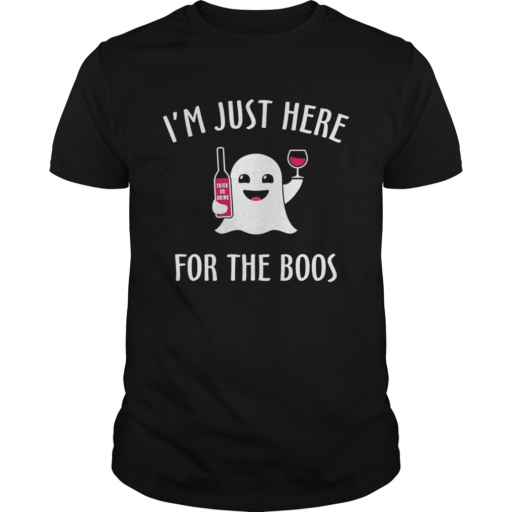 The Im Just Here For The Boos Wine Halloween Tshirt