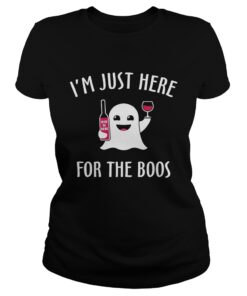 The Im Just Here For The Boos Wine Halloween Ladies Tee