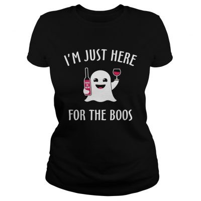 The Im Just Here For The Boos Wine Halloween Ladies Tee