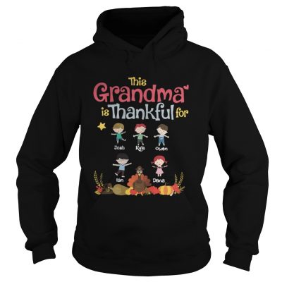 This Grandma is thankful for josh kyle owen Lan dana Hoodie