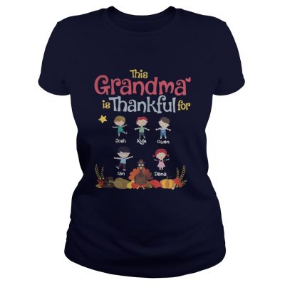 This Grandma is thankful for josh kyle owen Lan dana Ladies Tee