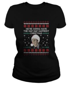 We’re gonna have the hap hap happiest Christmas Ladies Tee