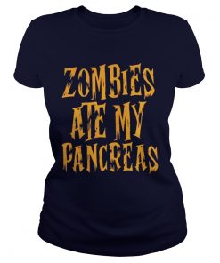 Zombies Ate My Pancreas Ladies Tee