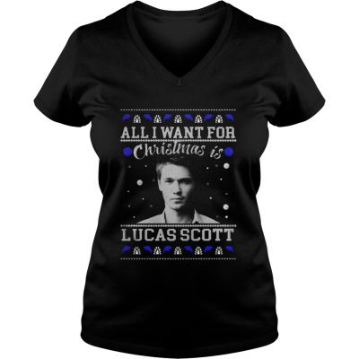 All I Want For Christmas Is Lucas Scott Shirt VNeck