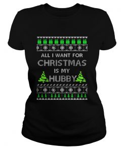 All I want for Christmas is my Wifey Ladies Tee