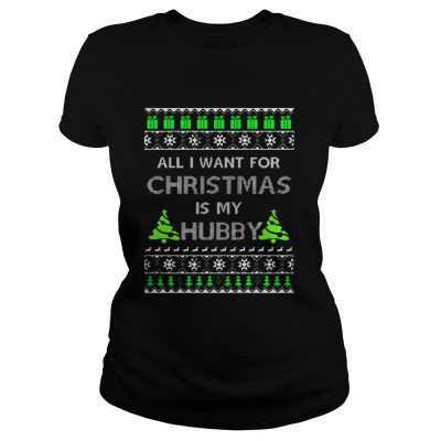 All I want for Christmas is my Wifey Ladies Tee