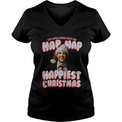 And We’re Gonna Have The Hap Hap Happiest Christmas VNeck