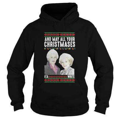 And my all your Christmases Bea White ugly Hoodie