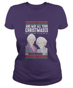 And my all your Christmases Bea White ugly Ladies Tee