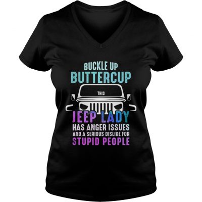 Buckle up buttercup this Jeep lady have anger issues VNeck