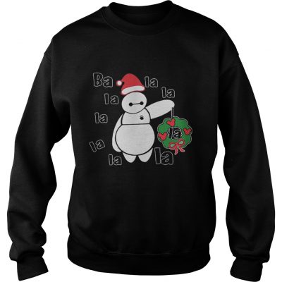 Christmas Big Hero 6 Baymax ba la la la la la la la la Sweatshirt