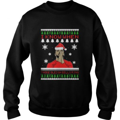 Drake I Know When Those Sleigh Bells Ring Christmas Sweatshirt