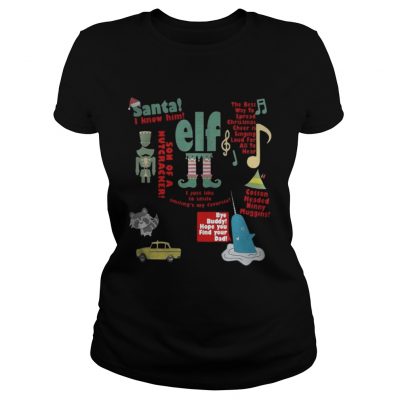 ElfSanta I Know HimSon Of A Nutcracker Ladies Tee