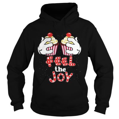 Feel The Joy Funny Cupcake Christmas Hoodie