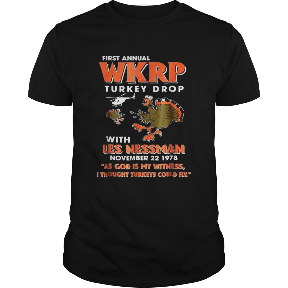 First Annual WKRP Turkey Drops With Les Nessman TShirt