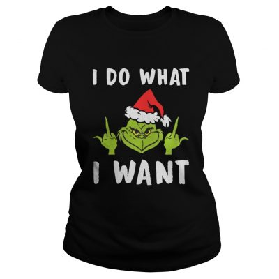 Grinch I Do What I Want Ladies Tee