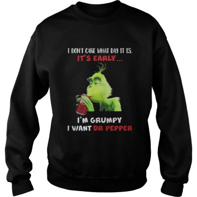 Grinch I’m Grumpy I want Dr Papper Christmas Sweatshirt