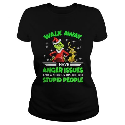 Grinch and Max walk away I have anger issues Ladies Tee