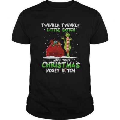 Grinch twinkle twinkle little Snitch my your Christmas Guys